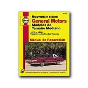 Haynes Manuals 99100 Gm Mid Size ,70 88 (Spanish)