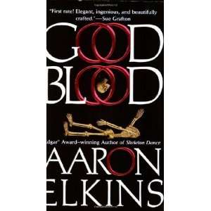   Good Blood (A Gideon Oliver Mystery) [Paperback] Aaron Elkins Books