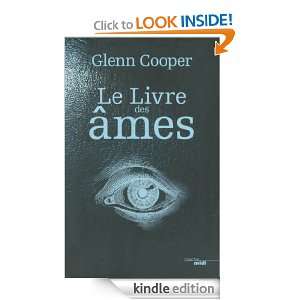 Le Livre des âmes (Thrillers) (French Edition) Glenn Cooper  