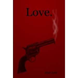  Love. Jessica LeMin Books