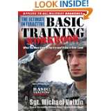   to Survive and Thrive in Boot Camp by Michael C. Volkin (Sep 2007