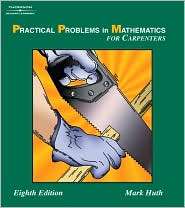 Practical Problems in Mathematics for Carpenters, (1401872158), Mark 