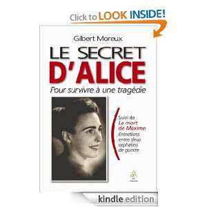 Le secret dAlice (French Edition) Gilbert Moreux  Kindle 