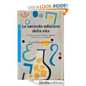 La seconda edizione della vita (Saggi. Psicologia) (Italian Edition 