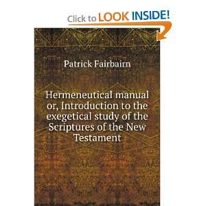   study of the Scriptures of the New Testament Patrick Fairbairn Books