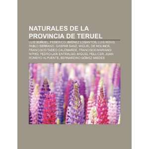  Naturales de la provincia de Teruel: Luis Buñuel, Federico 