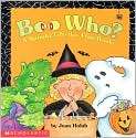 Boo Who? A Spooky, Author by Joan Holub