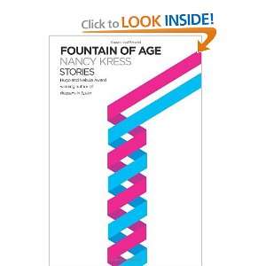 Fountain of Age: Stories [Paperback]: Nancy Kress: Books