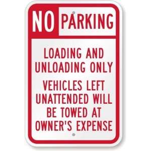   Be Towed At Owners Expense Aluminum Sign, 18 x 12