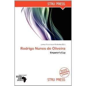   Nunes de Oliveira (9786137944226) Jamey Franciscus Modestus Books