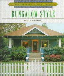 Bungalow Style by April Halberstadt 1999, Hardcover 9781567997835 