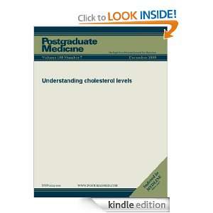 Understanding Cholesterol Levels (Postgraduate Medicine) [Kindle 