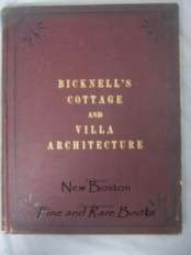 Bicknells Cottage Villa Architecture 1878 FOLIO Plates  