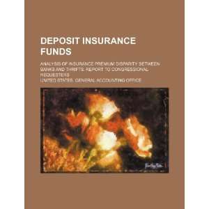  Deposit insurance funds analysis of insurance premium 