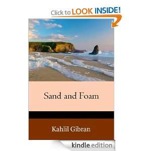 Sand and Foam Kahlil Gibran  Kindle Store