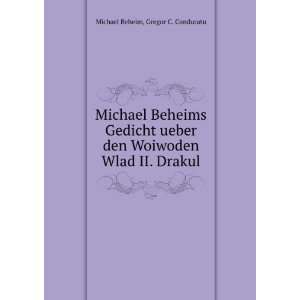   Woiwoden Wlad II. Drakul Gregor C. Conduratu Michael Beheim Books