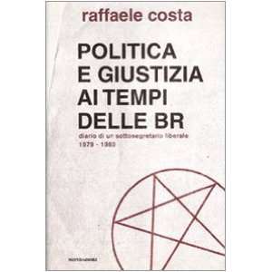   liberale 1979 1980 (9788804583028) Raffaele Costa Books