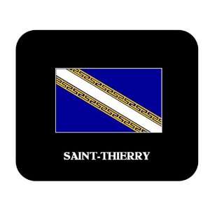 Champagne Ardenne   SAINT THIERRY Mouse Pad Everything 