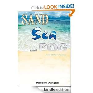 Sand Sea And Fog And Other Poems Dominick DAngona  