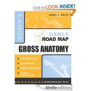 USMLE Road Map Gross Anatomy (USMLE Road Maps) White  