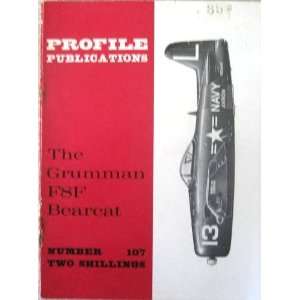   Profile No. 107 The Grumman F8F Bearcat Harold Andrews Books