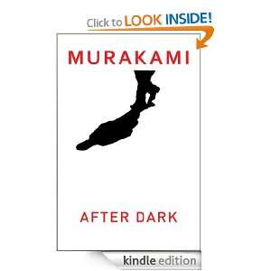  After Dark eBook: Haruki Murakami: Kindle Store