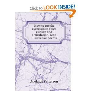 How to Speak Exercises in Voice Culture and Articulation (Large Print 