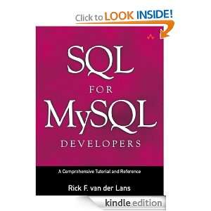 SQL for MySQL Developers A Comprehensive Tutorial and Reference Rick 