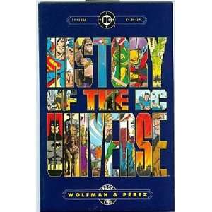  History of the DC Universe Book Two: Marv Wolfman: Books