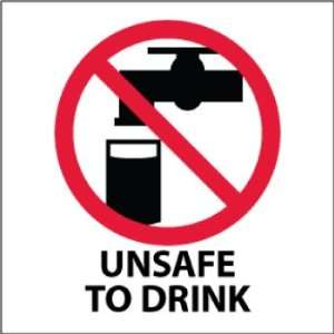 Unsafe To Drink, 4X4, Adhesive Vinyl, Labels sold in 5/Pk  