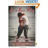 Its a Love Thing Love Stories Compiled by Cindy C Bennett and Sherry 