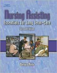  Assisting Essentials for Long Term Care, 2nd Essentials for Long 