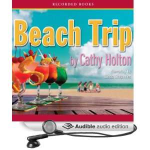   Trip (Audible Audio Edition) Cathy Holton, Linda Stephens Books