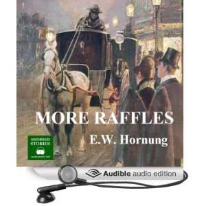   Raffles (Audible Audio Edition) E. W. Hornung, Peter Joyce Books