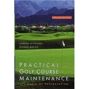  Practical Golf Course Maintenance The Magic of 