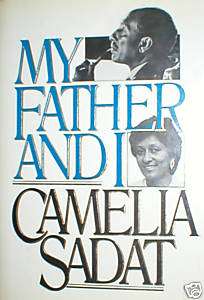 My Father and I signed Camelia Sadat Anwar Sadat 9780026066709  