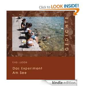 Das Experiment am See Gedichte (German Edition) Eva Lübbe  