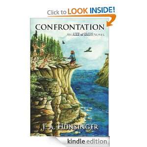 Confrontation (Axe of Iron) J. A. Hunsinger, Linda Scheuerman  