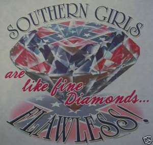 DIXIE SOUTHERN GIRLS R LIKE FINE DIAMONDS REBEL SHIRT  