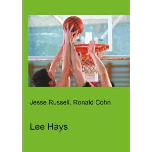  Lee Hays Ronald Cohn Jesse Russell Books