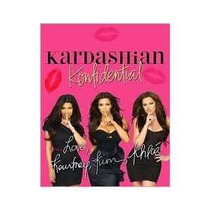  Kardashian Konfidential by Kim Kardashian, Kourtney Kardashian 