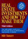   Real Estate Investments and How to Make Them by Milt 