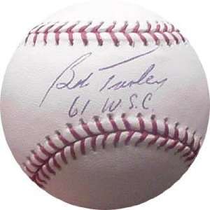  Signed Bob Turley Baseball   Inscribed   Autographed 