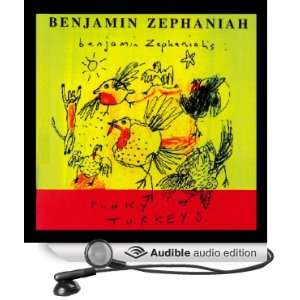  Funky Turkeys (Audible Audio Edition) Benjamin Zephaniah 