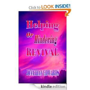 Helping or Hindering a Revival Jonathan Edwards  Kindle 