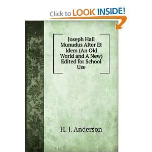   An Old World and A New) Edited for School Use H. J. Anderson Books
