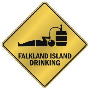  ONLY  FALKLAND ISLAND DRINKING  CROSSING SIGN COUNTRY FALKLAND 