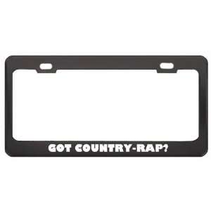 Got Country Rap? Music Musical Instrument Black Metal License Plate 