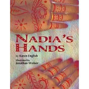  Nadias Hands [Paperback]: Karen English: Books