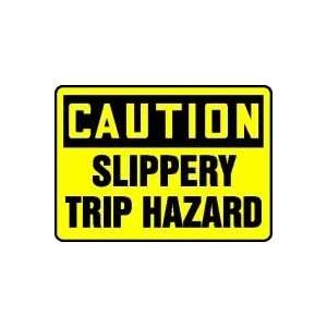  CAUTION SLIPPERY TRIP HAZARD 10 x 14 Adhesive Vinyl Sign 